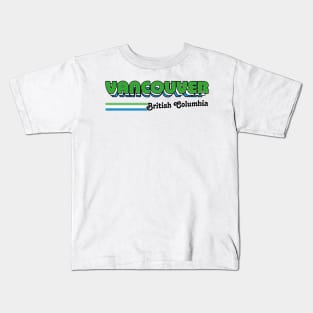 Vancouver \\ Retro Typography Design Kids T-Shirt